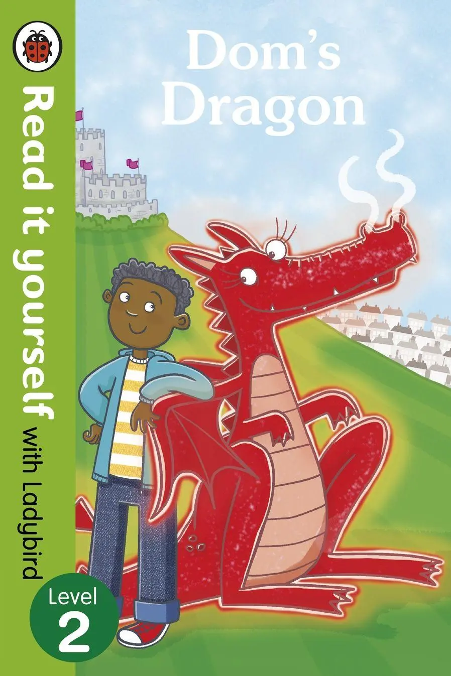 Cover: 9780718194710 | Dom's Dragon - Read it yourself with Ladybird | Level 2 | Ladybird