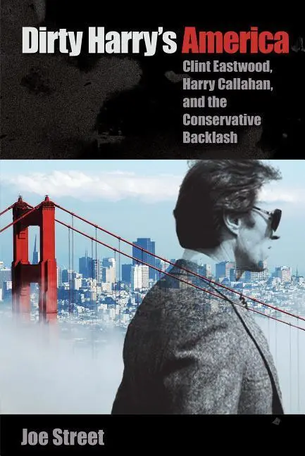 Cover: 9780813064710 | Dirty Harry's America | Joe Street | Taschenbuch | Englisch | 2018