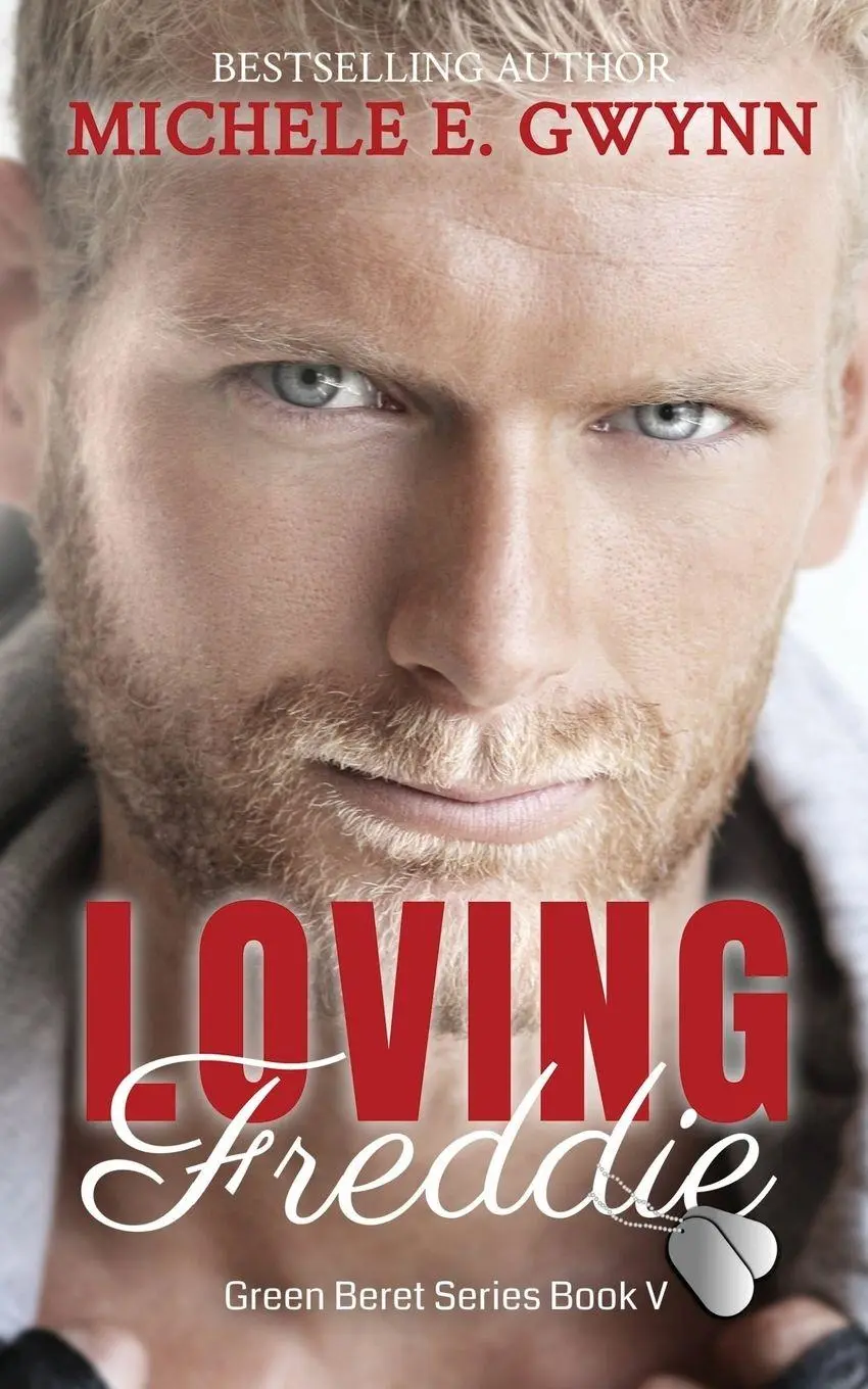 Cover: 9781088124710 | Loving Freddie | Michele E Gwynn | Taschenbuch | Green Beret | 2023