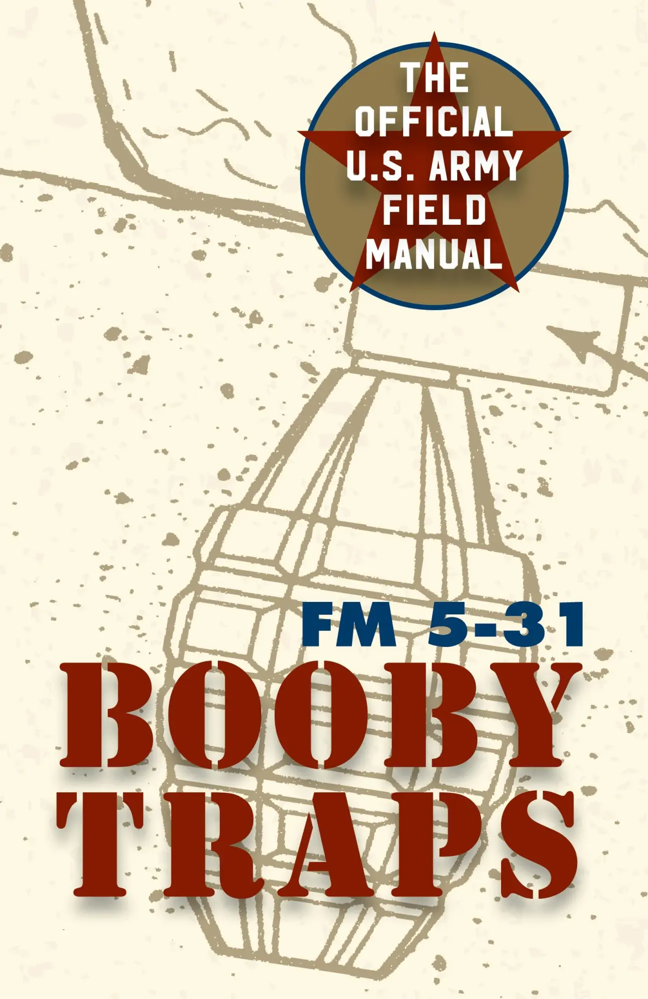 Cover: 9781626544710 | U.S. Army Guide to Boobytraps | Army | Buch | Gebunden | Englisch
