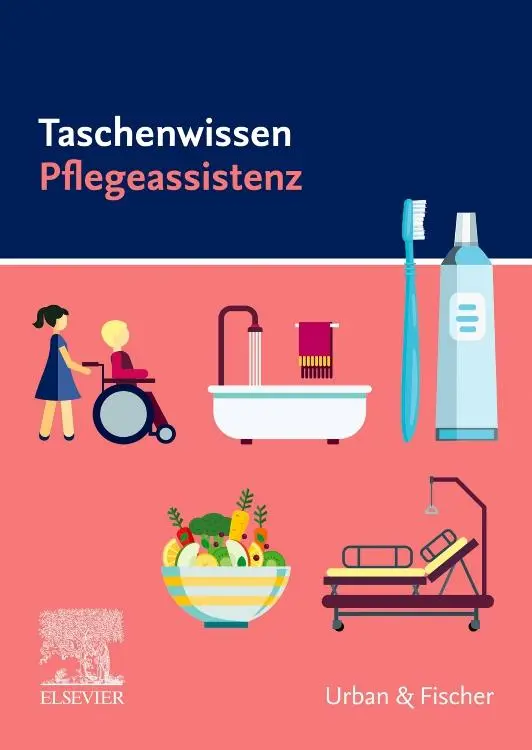 Cover: 9783437254710 | Taschenwissen Pflegeassistenz | Elsevier Gmbh | Taschenbuch | 88 S.