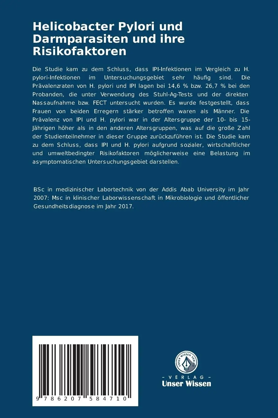 Rückseite: 9786207584710 | Helicobacter Pylori und Darmparasiten und ihre Risikofaktoren | Buch