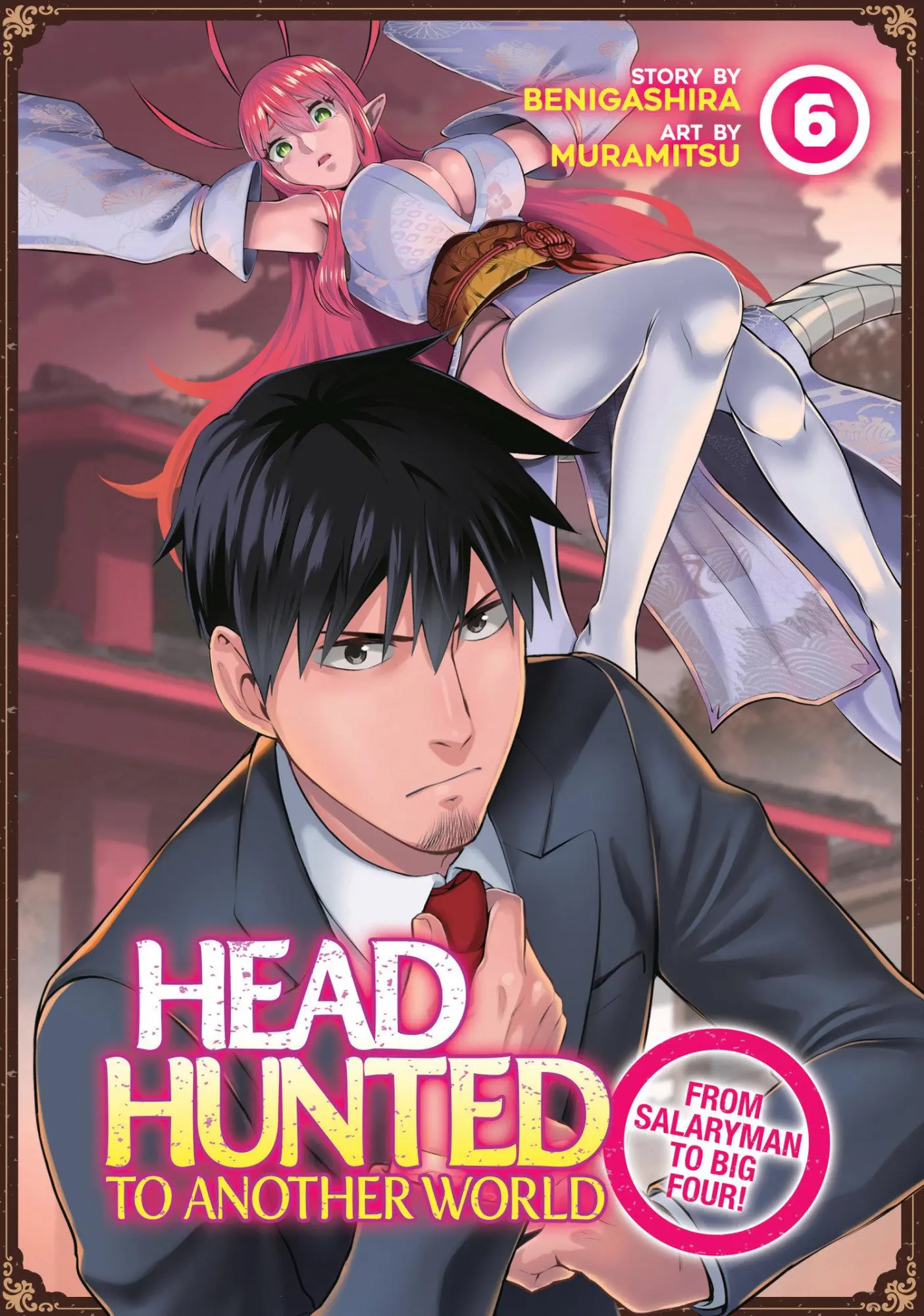 Cover: 9798888434710 | Headhunted to Another World: From Salaryman to Big Four! Vol. 6 | Buch