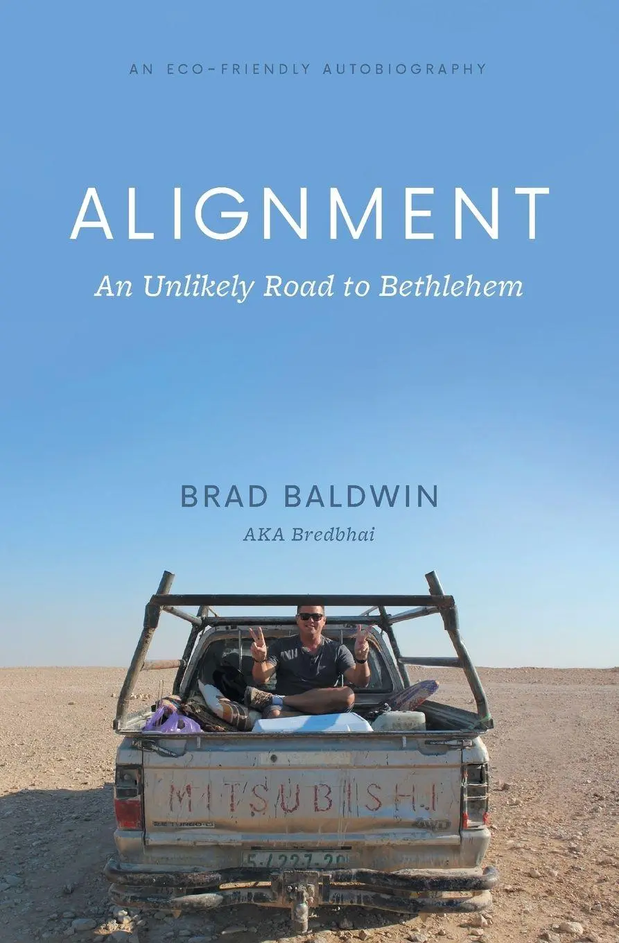 Cover: 9798988424710 | ALIGNMENT An Unlikely Road to Bethlehem | Brad Baldwin | Taschenbuch