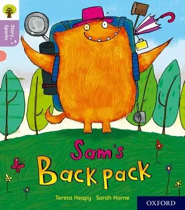Cover: 9780198414810 | Oxford Reading Tree Story Sparks: Oxford Level 1+: Sam's Backpack
