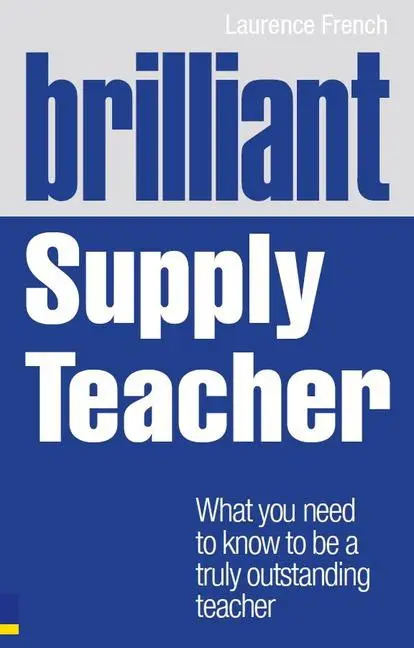 Cover: 9781408284810 | Brilliant Supply Teacher | Laurence French | Taschenbuch | Englisch