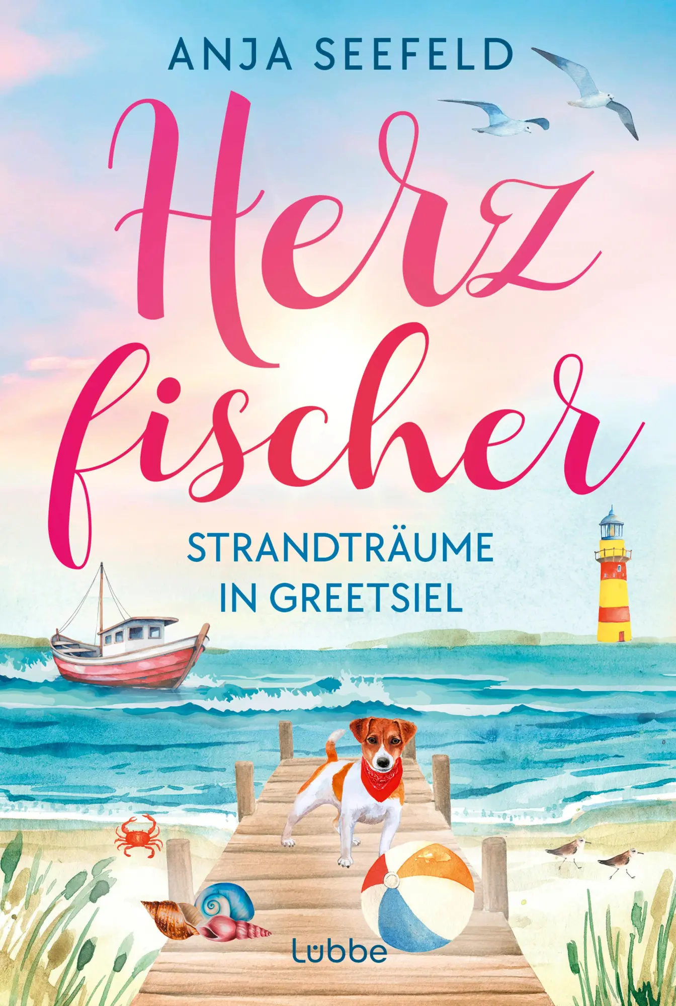 Cover: 9783404194810 | Herzfischer - Strandträume in Greetsiel | Anja Seefeld | Taschenbuch