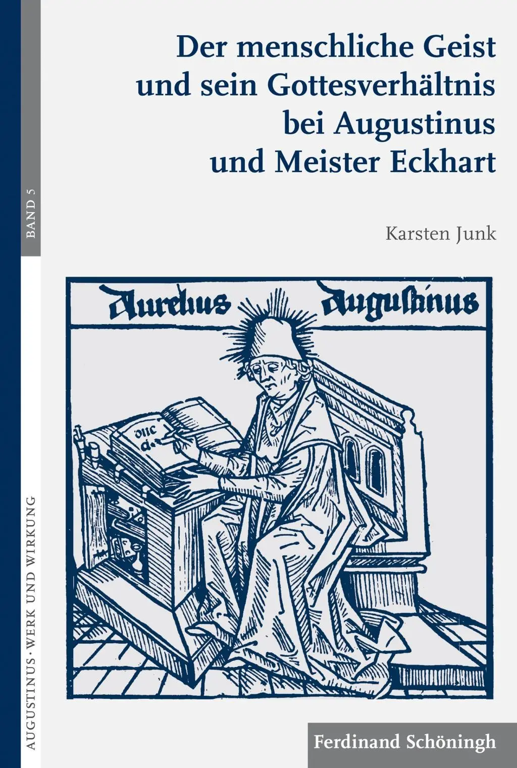 Cover: 9783506784810 | Der menschliche Geist und sein Gottesverhältnis bei Augustinus und...