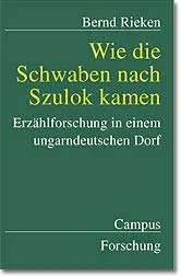 Cover: 9783593364810 | Wie die Schwaben nach Szulok kamen | Bernd Rieken | Taschenbuch | 2023