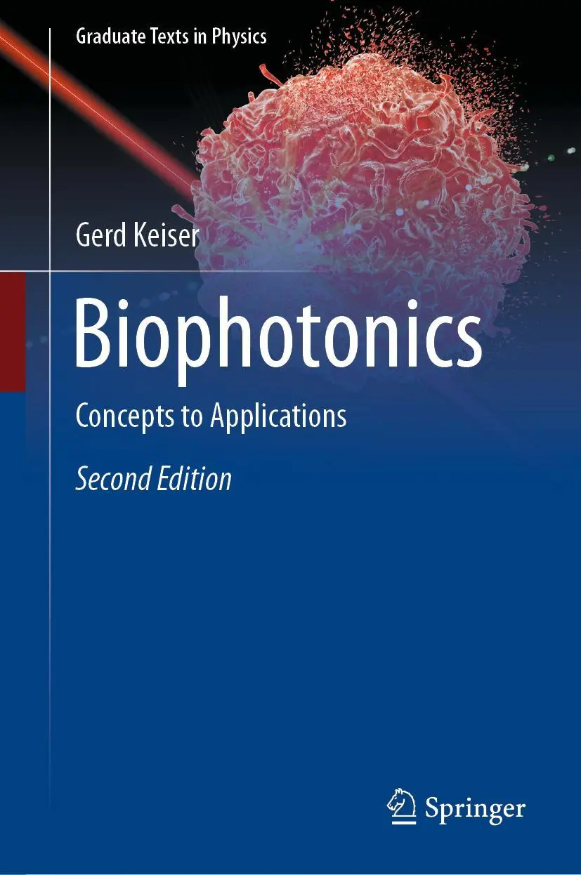 Cover: 9789811934810 | Biophotonics | Concepts to Applications | Gerd Keiser | Buch | xxii