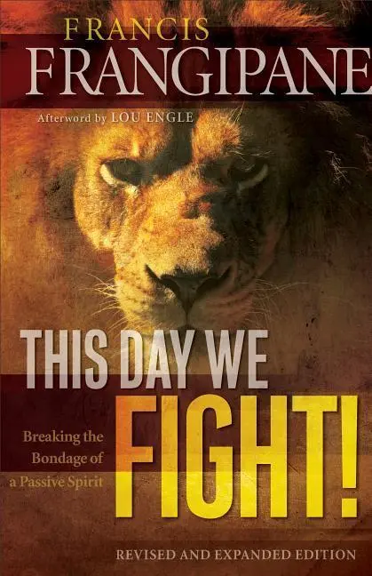 Cover: 9780800794910 | This Day We Fight! | Breaking the Bondage of a Passive Spirit | Buch