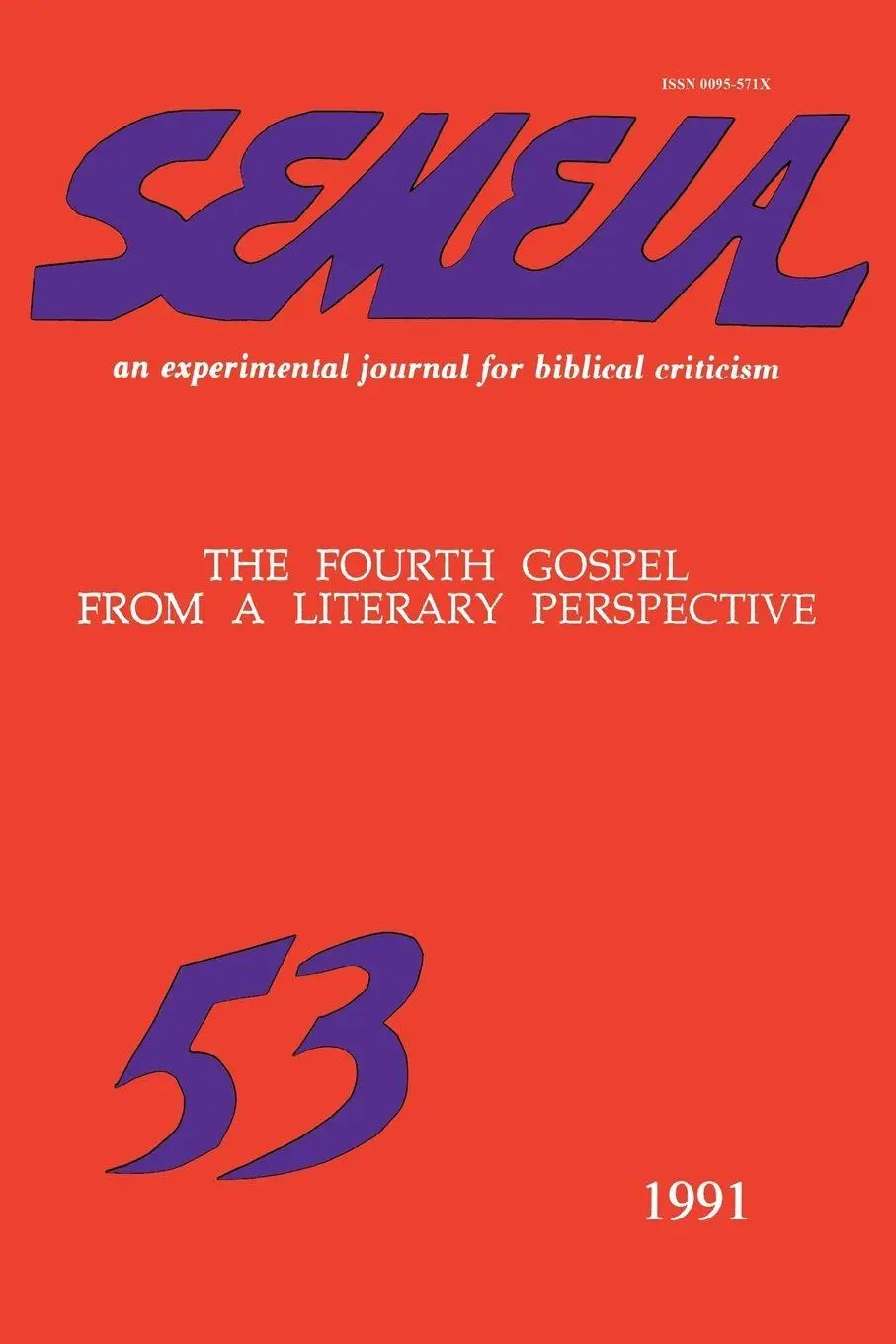 Cover: 9781589834910 | Semeia 53 | The Fourth Gospel from a Literary Perspective | Buch