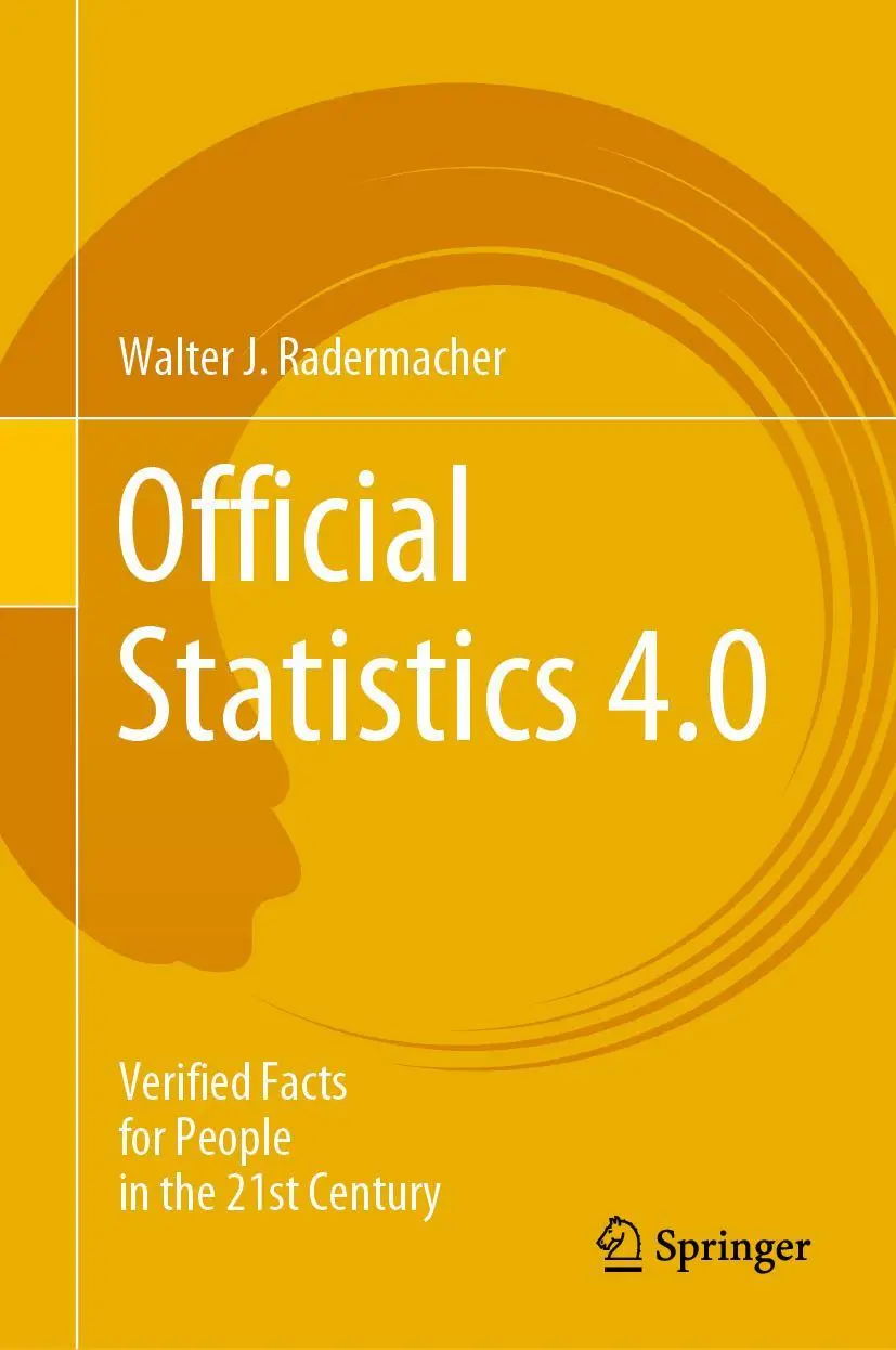 Cover: 9783030314910 | Official Statistics 4.0 | Walter J. Radermacher | Buch | xii | 2019