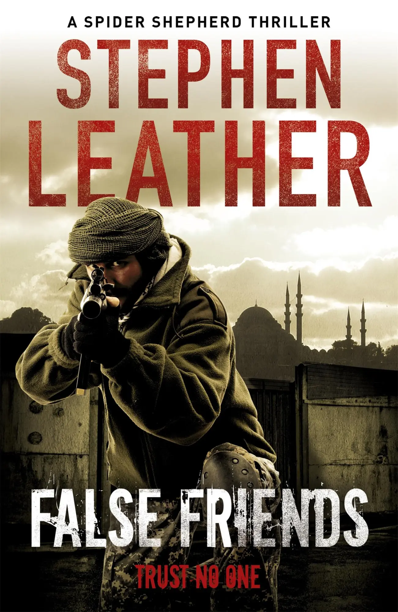 Cover: 9780340925010 | False Friends | Stephen Leather | Taschenbuch | Englisch | 2013