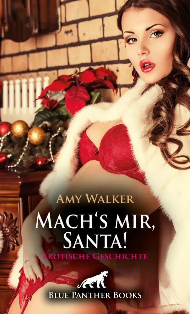 Cover: 9783756145010 | WinterLust: Mach's mir, Santa! Erotische Geschichte | Amy Walker