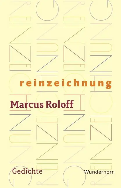 Cover: 9783884235010 | reinzeichnung | Gedichte | Marcus Roloff | Taschenbuch | 80 S. | 2015