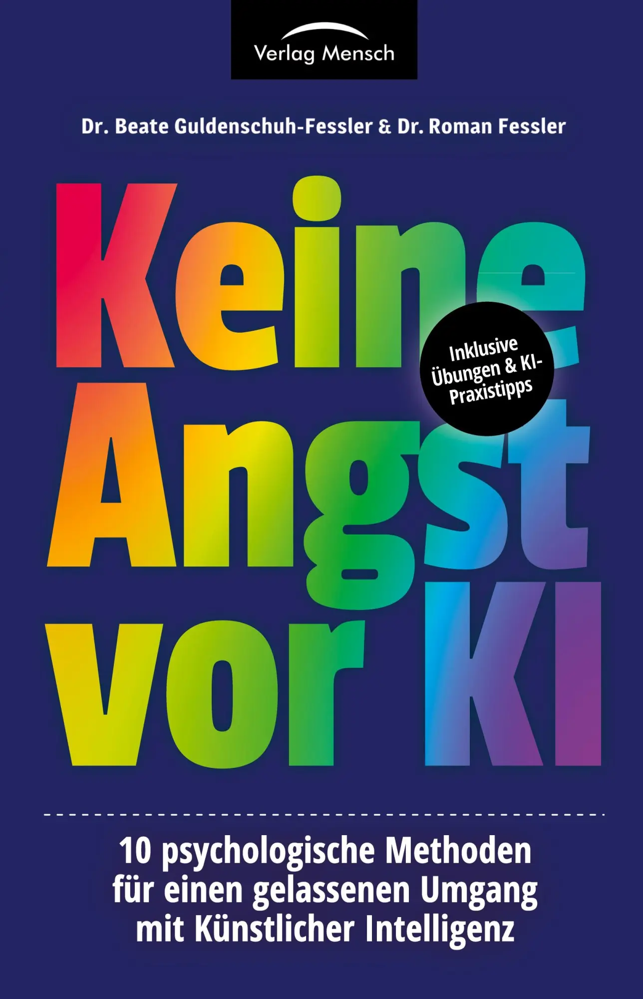 Cover: 9783903655010 | Keine Angst vor KI | Beate Guldenschuh-Fessler (u. a.) | Taschenbuch