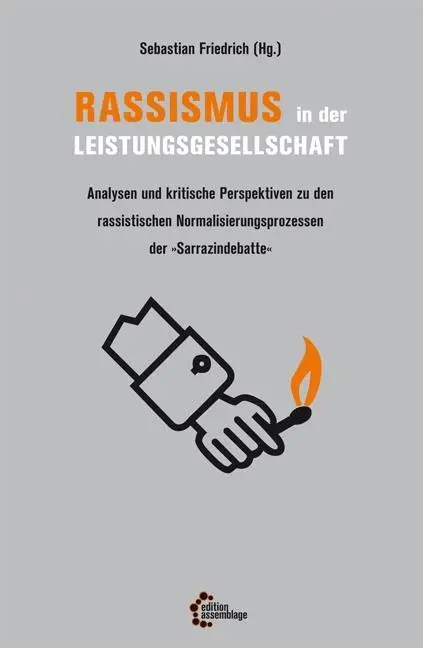 Cover: 9783942885010 | Rassismus in der Leistungsgesellschaft | Sebastian Friedrich | Buch