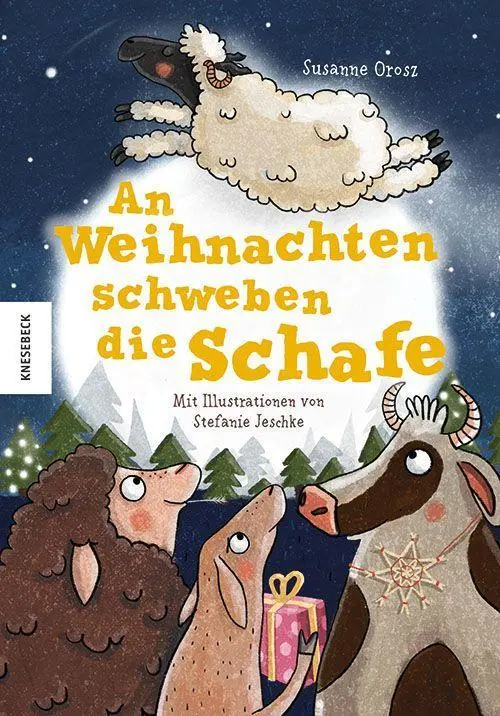 Cover: 9783957285010 | An Weihnachten schweben die Schafe | Susanne Orosz | Buch | 111 S.