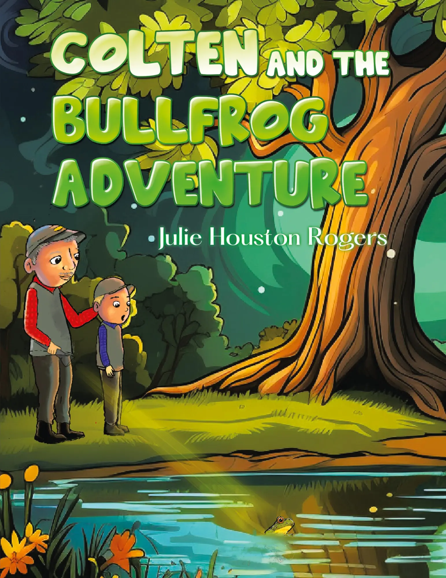 Cover: 9798989215010 | COLTEN AND THE BULLFROG ADVENTURE | Julie H Rogers | Taschenbuch