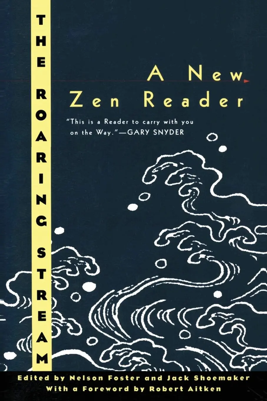 Cover: 9780880015110 | Roaring Stream | Nelson Foster | Taschenbuch | Englisch | 2020 | Ecco