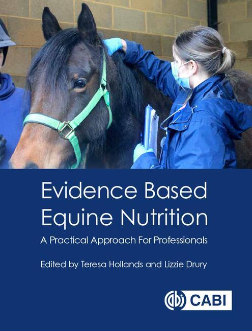 Cover: 9781789245110 | Evidence Based Equine Nutrition | Teresa Hollands (u. a.) | Buch