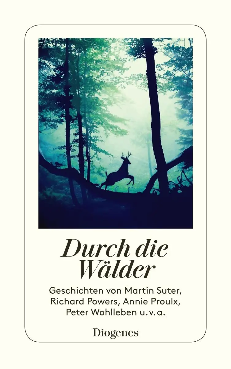 Cover: 9783257245110 | Durch die Wälder | Ein Waldspaziergang der besonderen Art | Planta