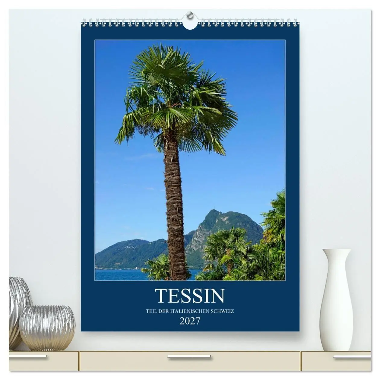 Cover: 9783569715110 | Tessin (hochwertiger Premium Wandkalender 2027 DIN A2 hoch),...
