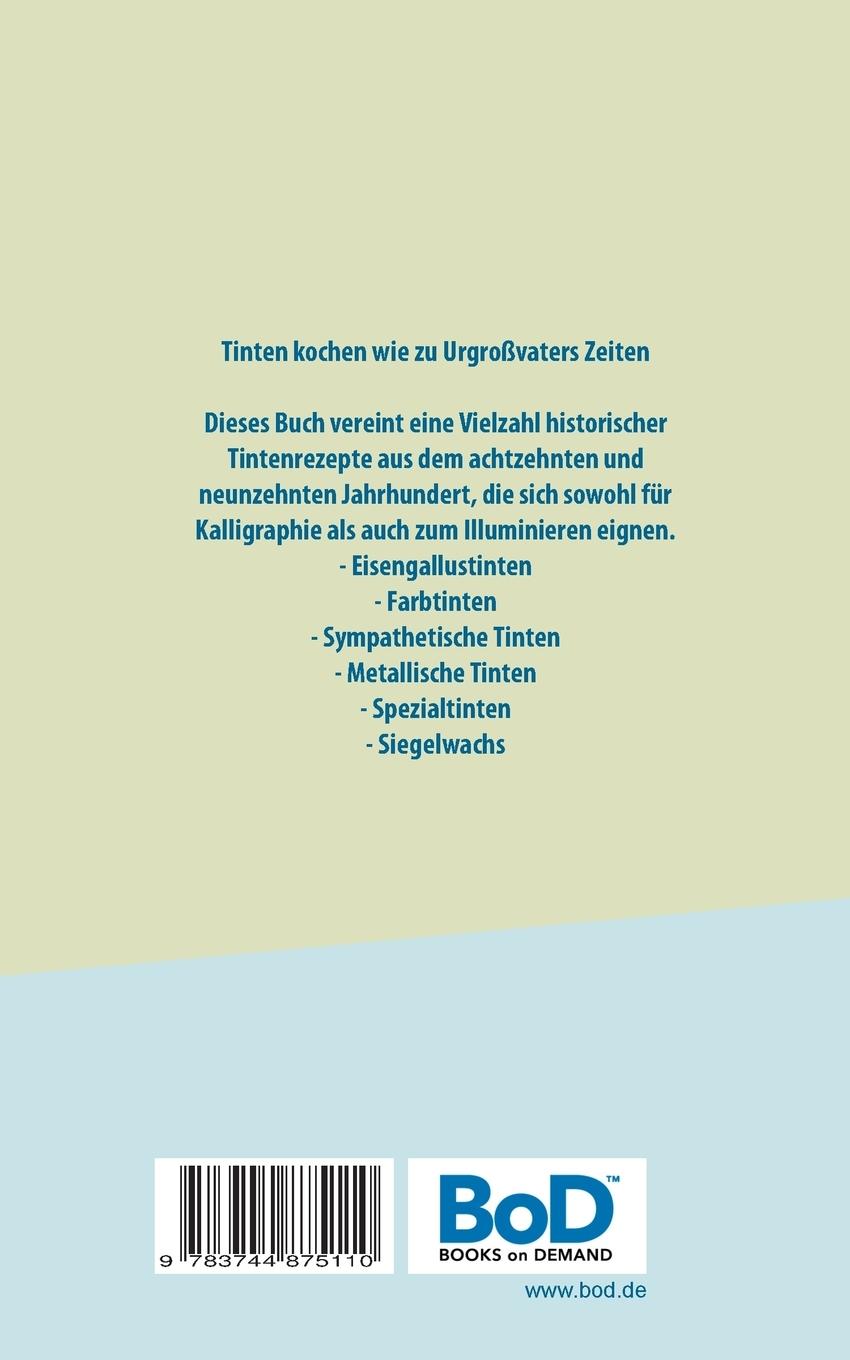 Rückseite: 9783744875110 | Das Tintenbuch - Rezeptbuch für angehende Tintenköche | Till Müller