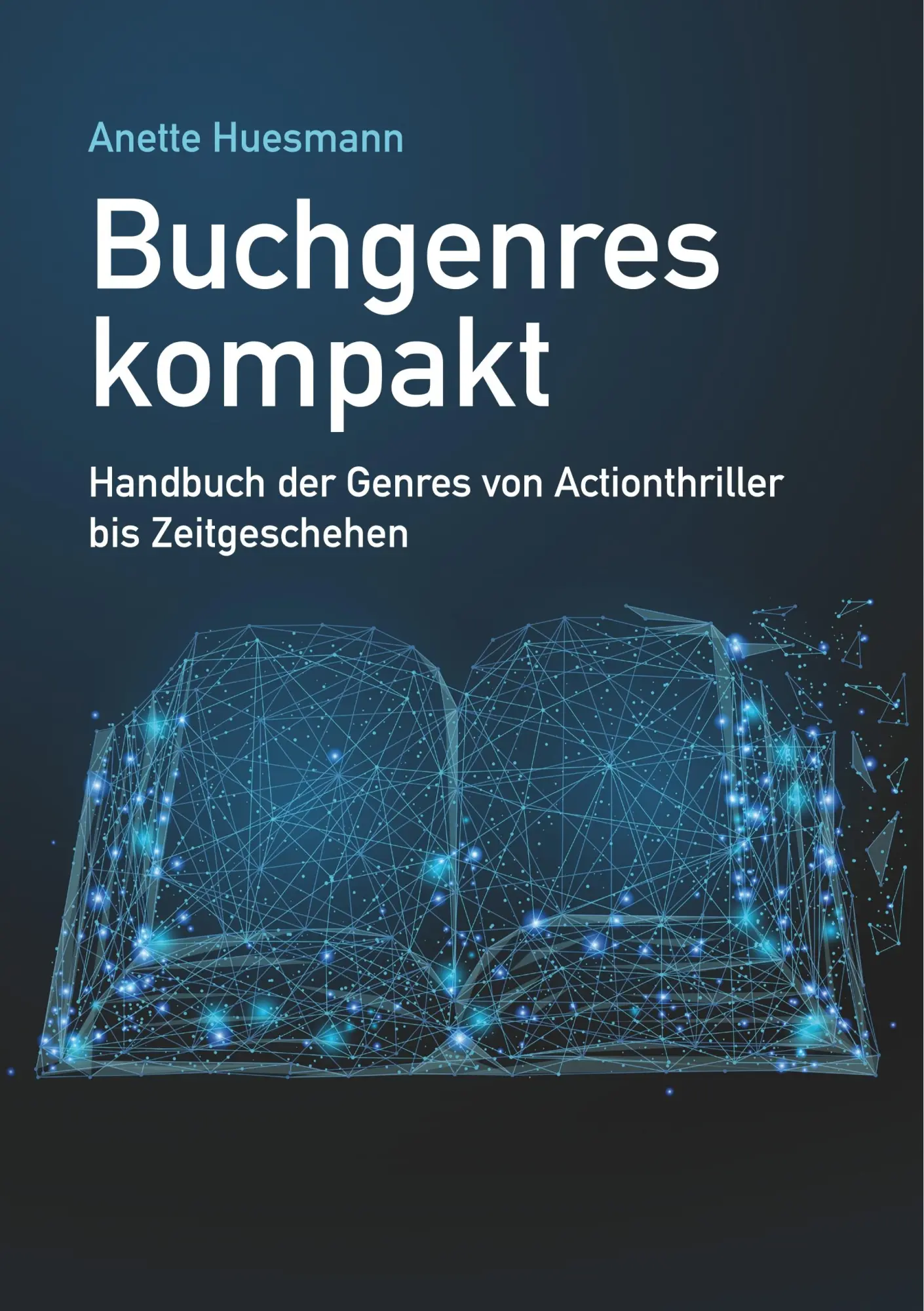 Cover: 9783748145110 | Buchgenres kompakt | Anette Huesmann | Taschenbuch | 192 S. | Deutsch