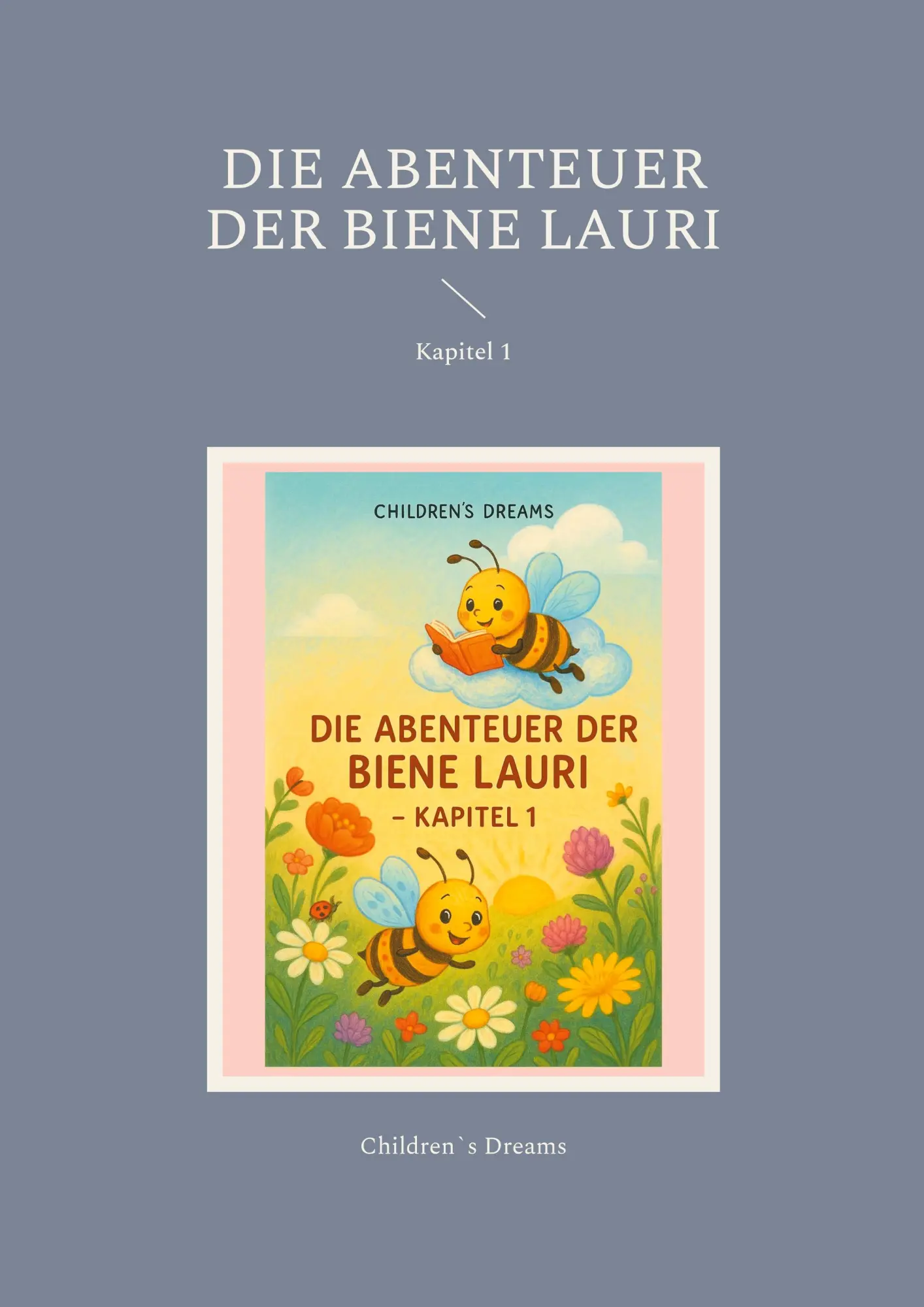 Cover: 9783769315110 | Die Abenteuer der Biene Lauri | Kapitel 1 | Falko Baranowski | Buch