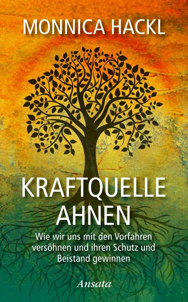 Cover: 9783778775110 | Kraftquelle Ahnen | Monnica Hackl | Buch | 192 S. | Deutsch | 2016
