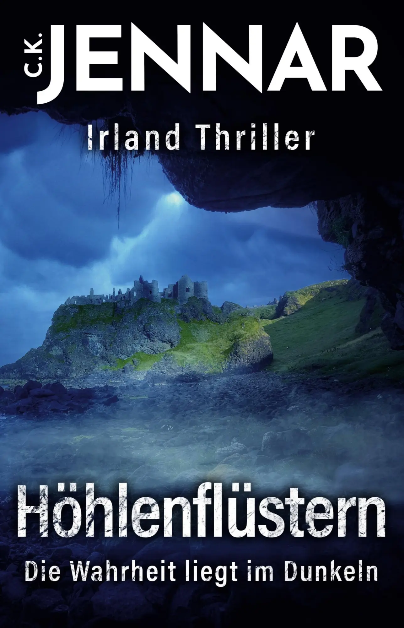 Cover: 9783964035110 | Höhlenflüstern | Die Wahrheit liegt im Dunkeln Irland Thriller | Buch