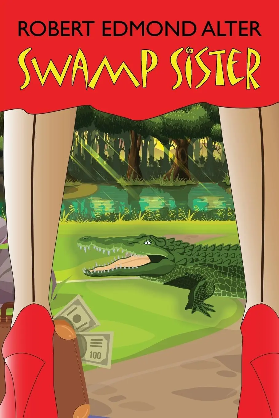 Cover: 9781479435210 | Swamp Sister | Robert Edmond Alter | Taschenbuch | Englisch | 2018