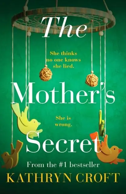 Cover: 9781800325210 | The Mother's Secret | An absolutely gripping psychological thriller