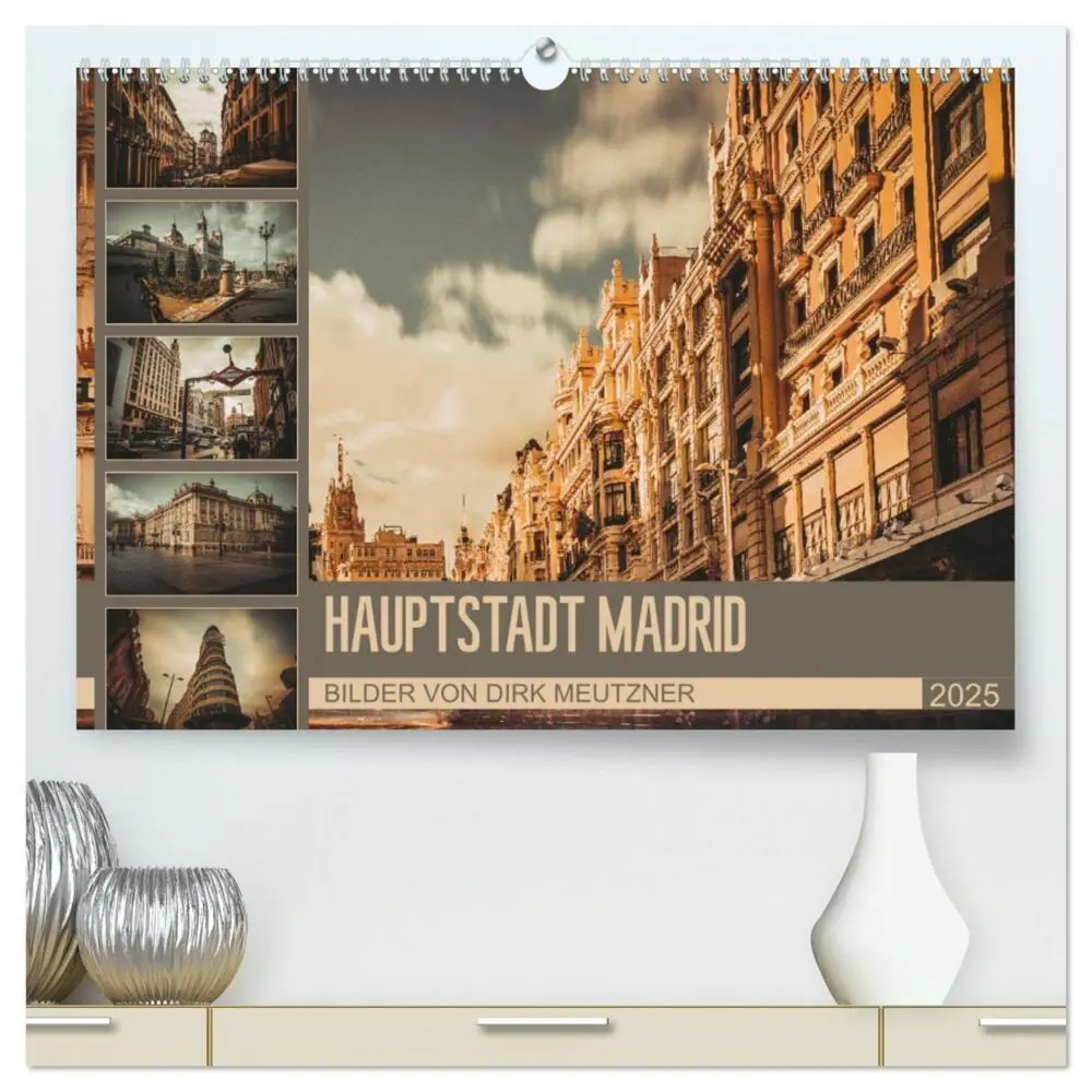 Cover: 9783435505210 | Hauptstadt Madrid (hochwertiger Premium Wandkalender 2025 DIN A2...