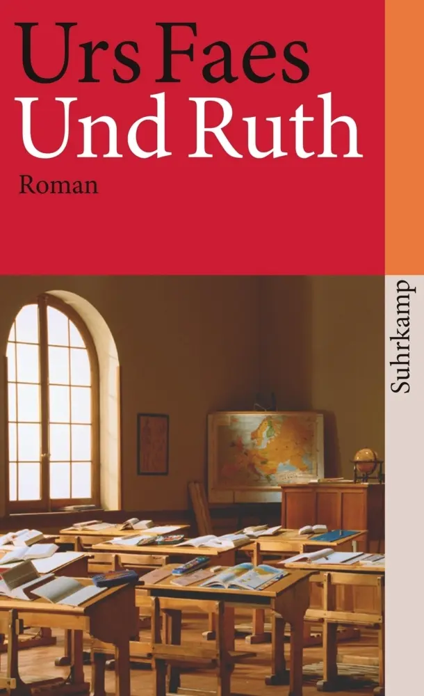 Cover: 9783518455210 | Und Ruth | Roman | Urs Faes | Taschenbuch | 182 S. | Deutsch | 2003