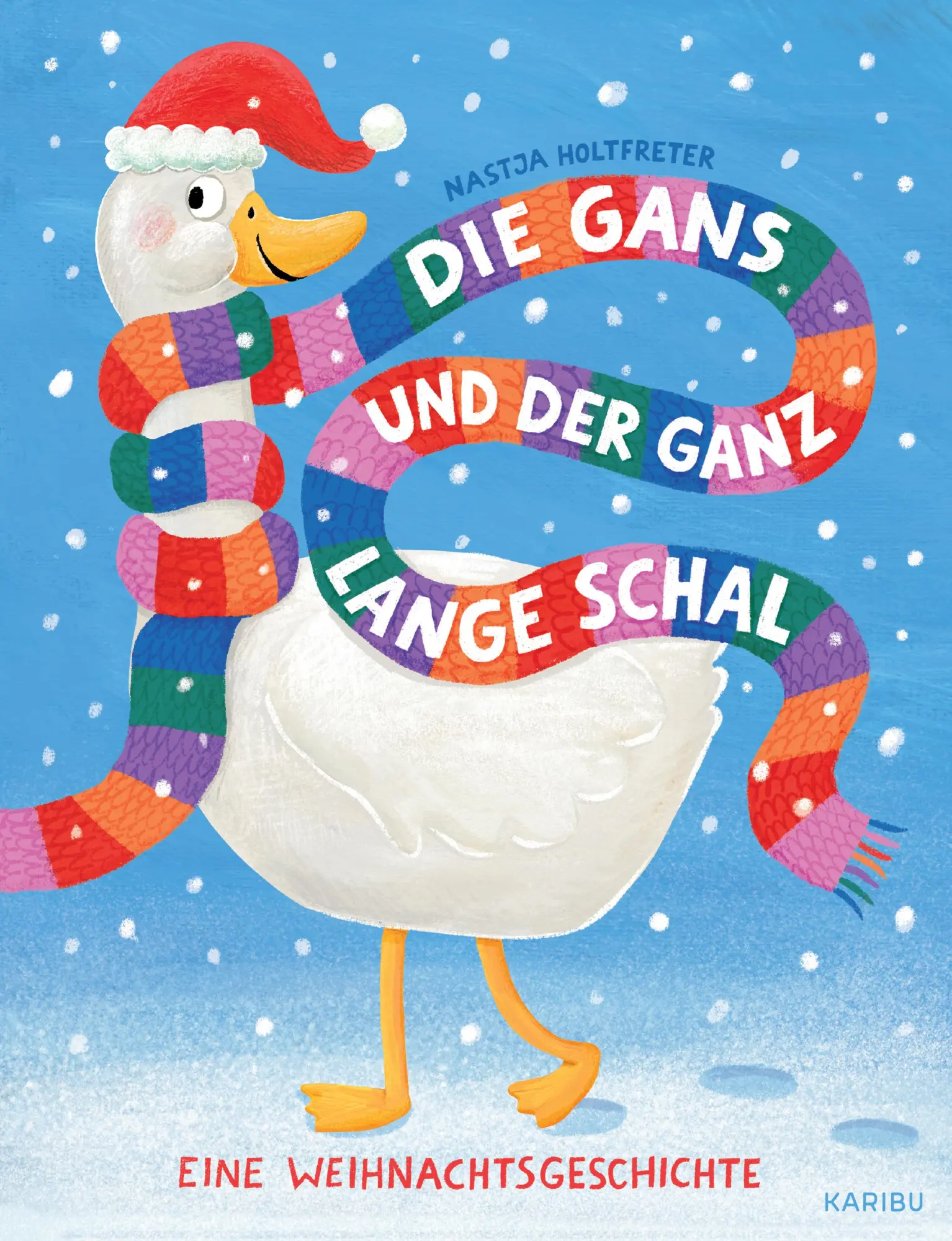Cover: 9783961295210 | Die Gans und der ganz lange Schal - Eine Weihnachtsgeschichte | Buch