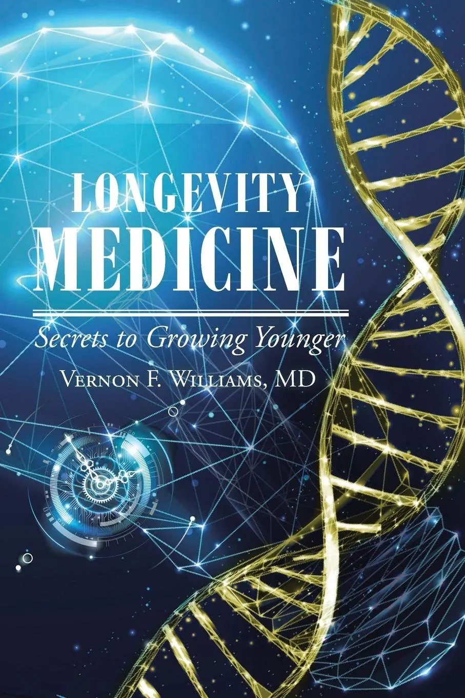 Cover: 9798896375210 | Longevity Medicine | Secrets to Growing Younger | MD | Taschenbuch