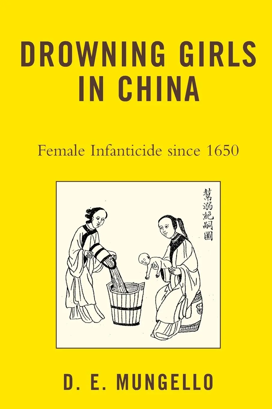 Cover: 9780742555310 | Drowning Girls in China | Female Infanticide in China since 1650
