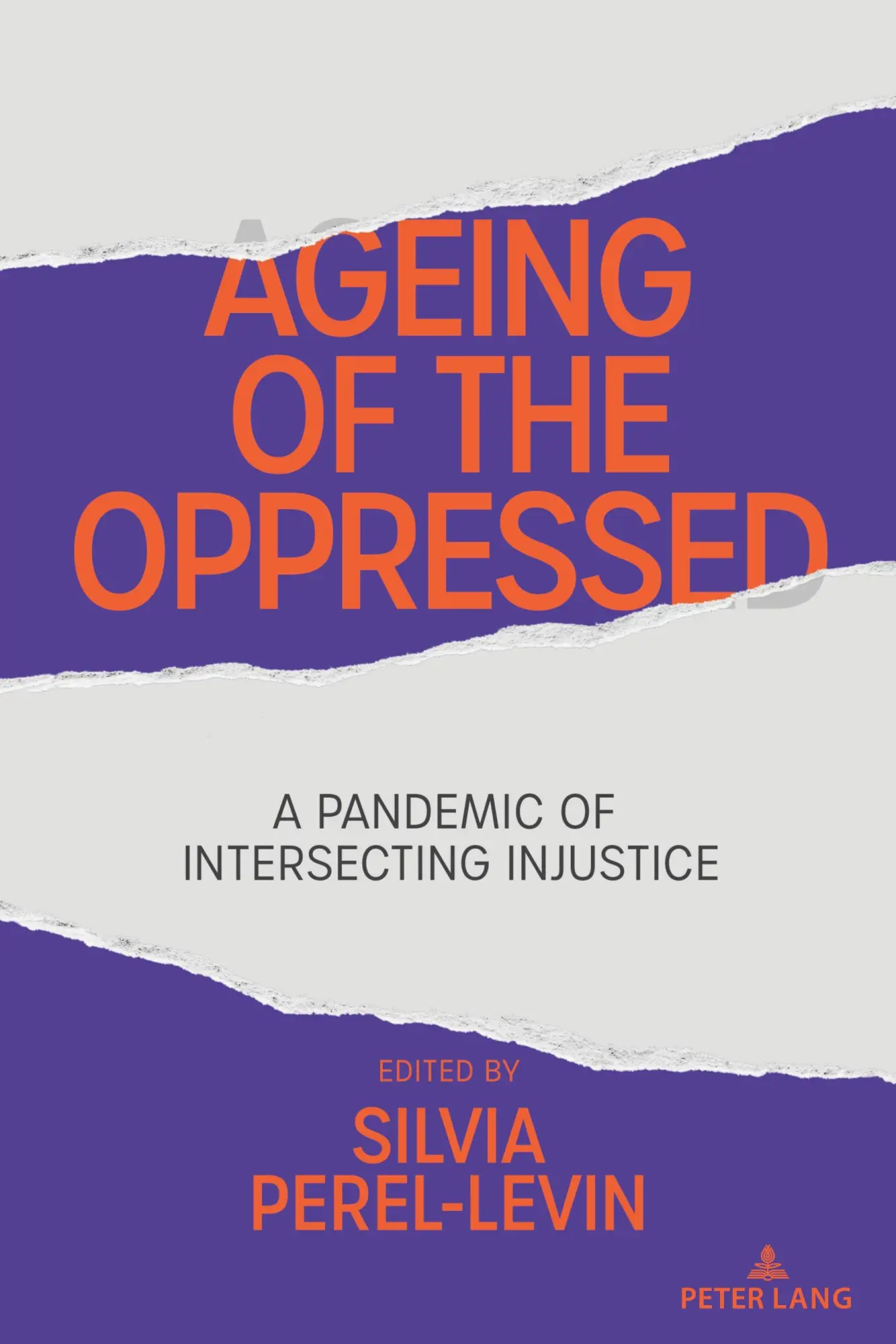 Cover: 9781433195310 | Ageing of the Oppressed | A Pandemic of Intersecting Injustice | Buch