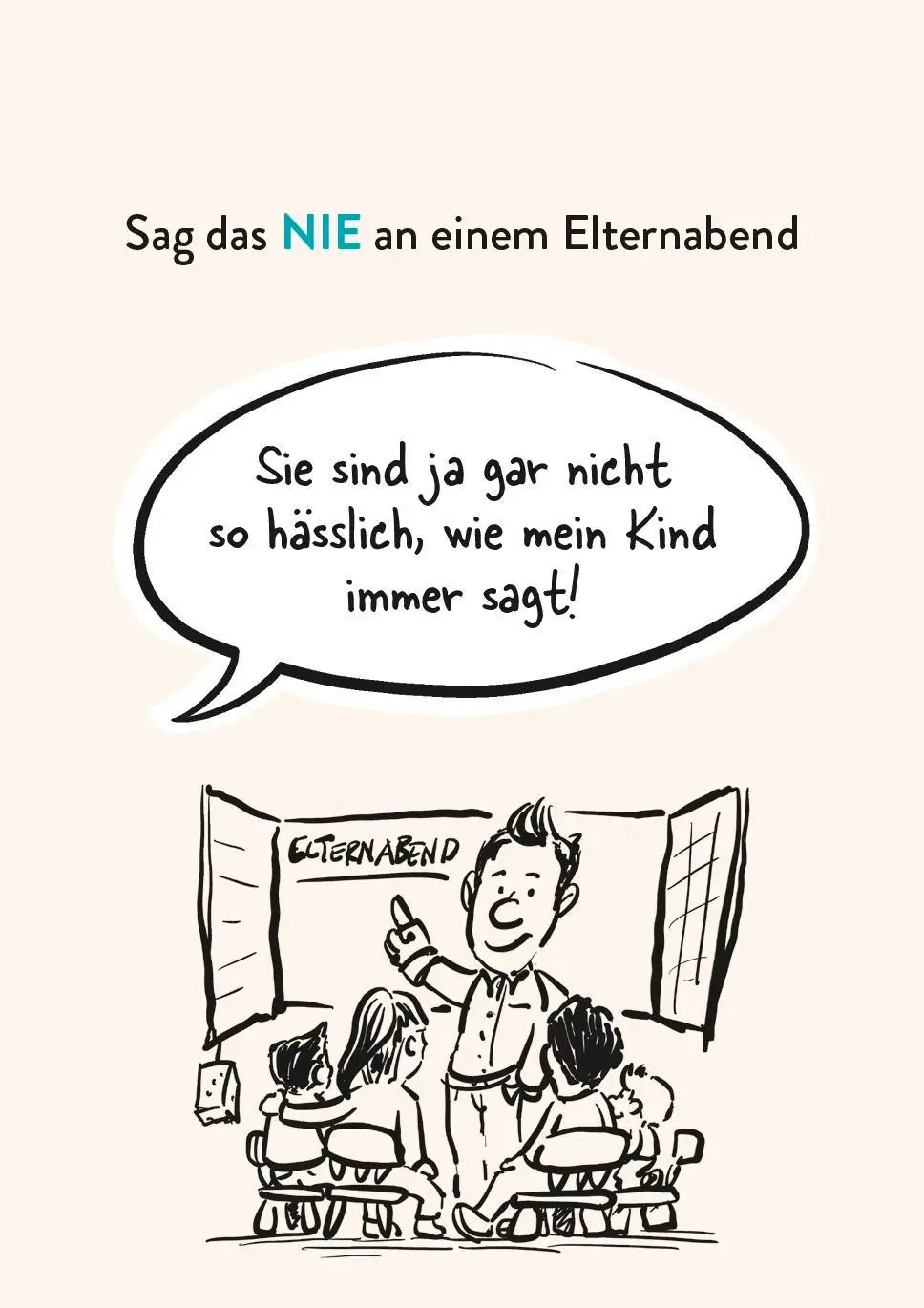 Bild: 9783629015310 | Survival Guide für den Elternabend | Sebastian Fitzek | Taschenbuch