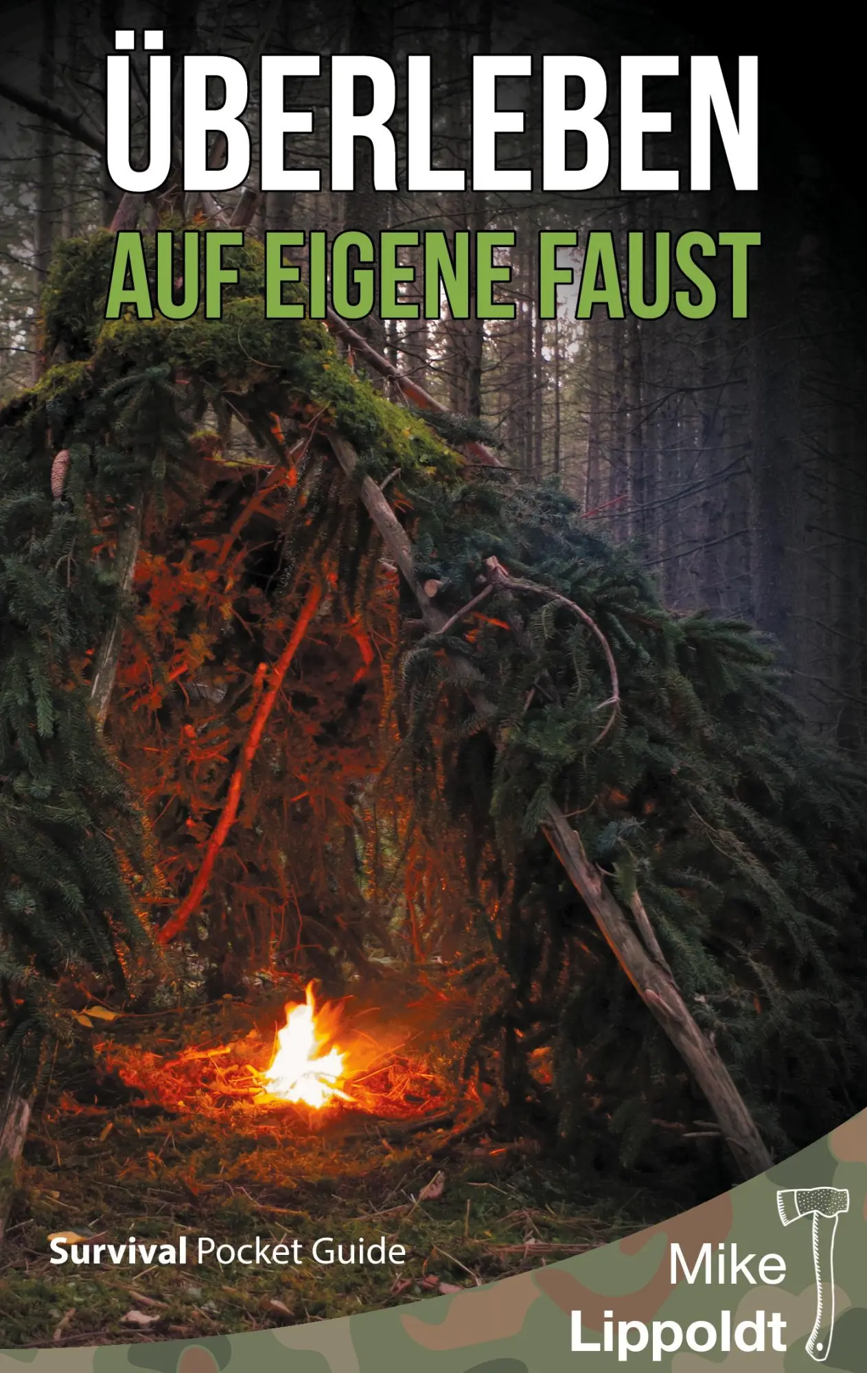 Cover: 9783754375310 | Überleben auf eigene Faust | Survival Pocket Guide | Mike Lippoldt