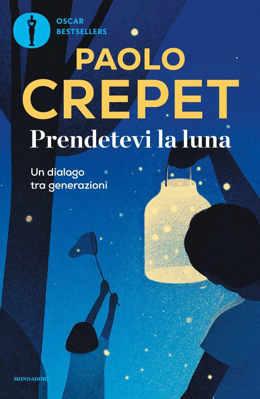 Cover: 9788804815310 | Prendetevi la luna. Un dialogo tra generazioni | Paolo Crepet | Buch