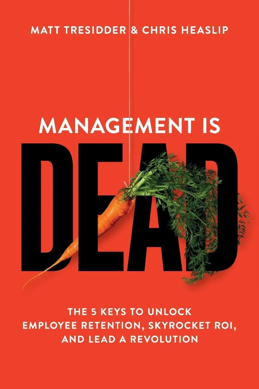 Cover: 9798988055310 | Management is Dead | Matt Tresidder (u. a.) | Taschenbuch | Englisch