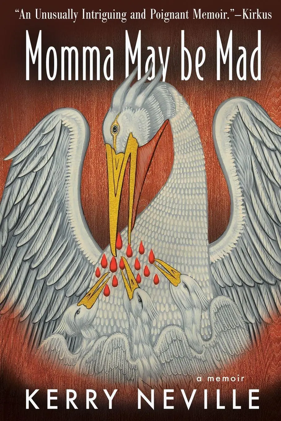 Cover: 9781963695410 | Momma May Be Mad | A Memoir | Kerry Neville | Taschenbuch | Englisch