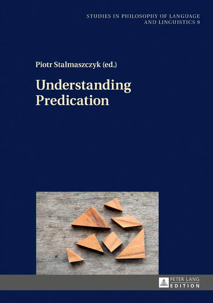 Cover: 9783631675410 | Understanding Predication | Piotr Stalmaszczyk | Buch | Gebunden