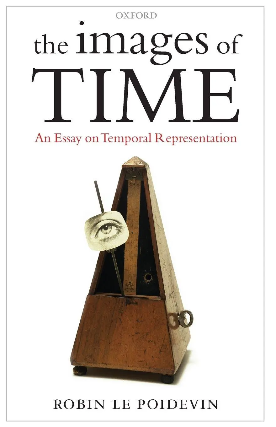 Cover: 9780199575510 | Images of Time | An Essay on Temporal Representation | Poidevin | Buch