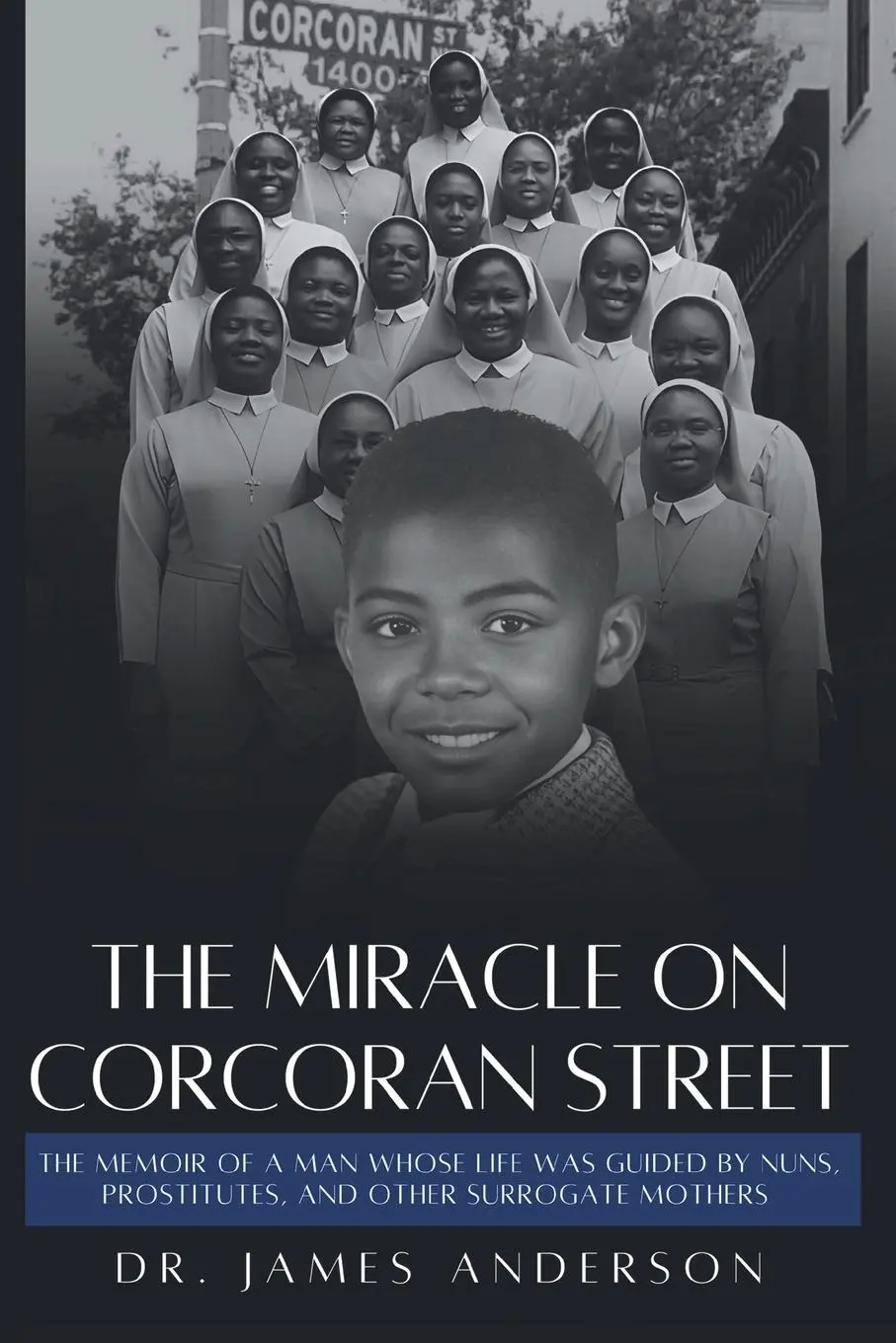 Cover: 9781952315510 | The Miracle on Corcoran Street | James Anderson | Taschenbuch | 2024
