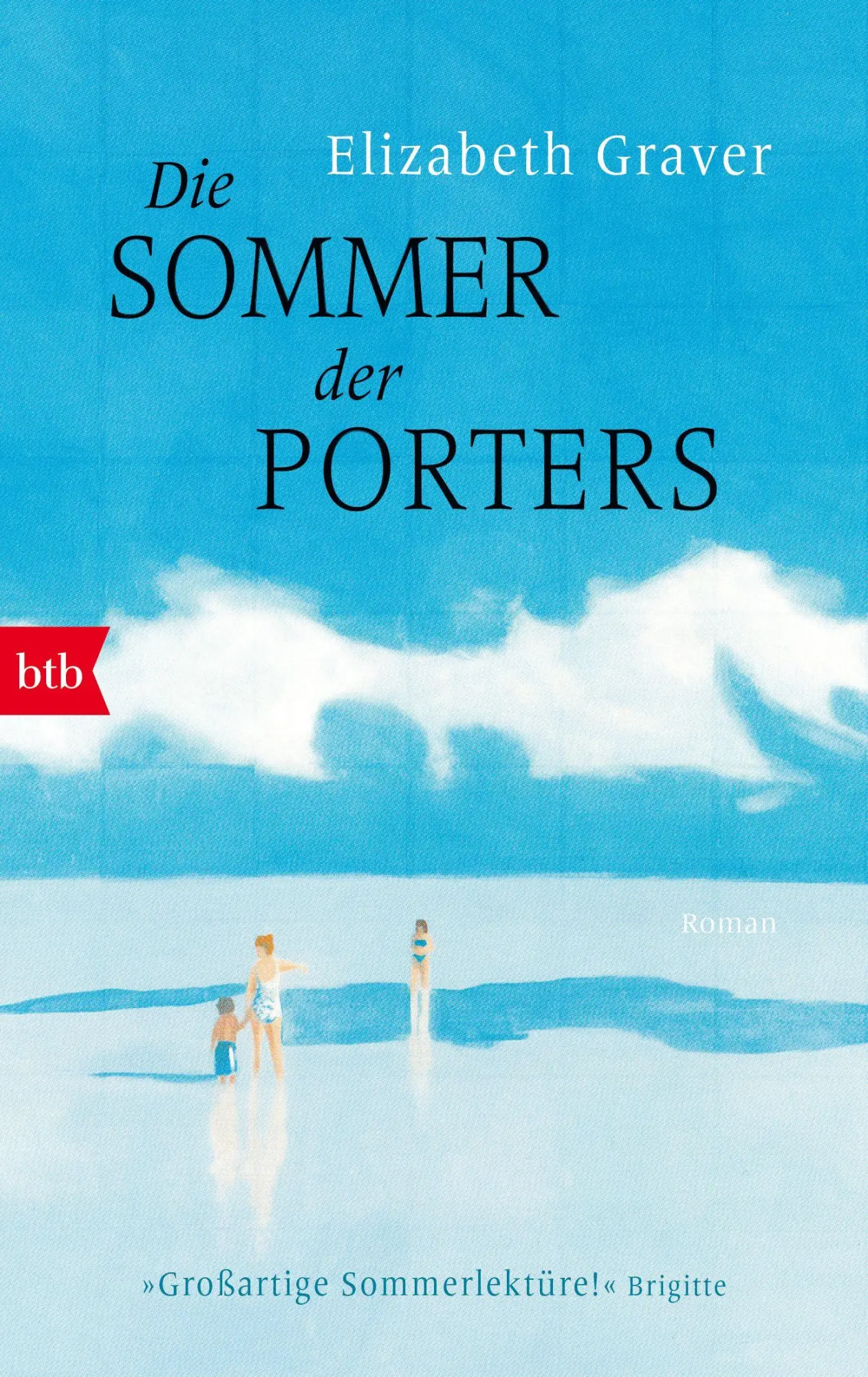Cover: 9783442715510 | Die Sommer der Porters | Elizabeth Graver | Taschenbuch | 464 S. | btb